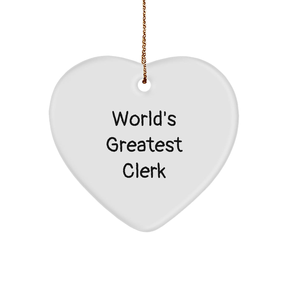 Funny Clerk Gifts from Men to Friends - World's Greatest Heart Ornament Christmas Unique Gifts for Office - Image 1