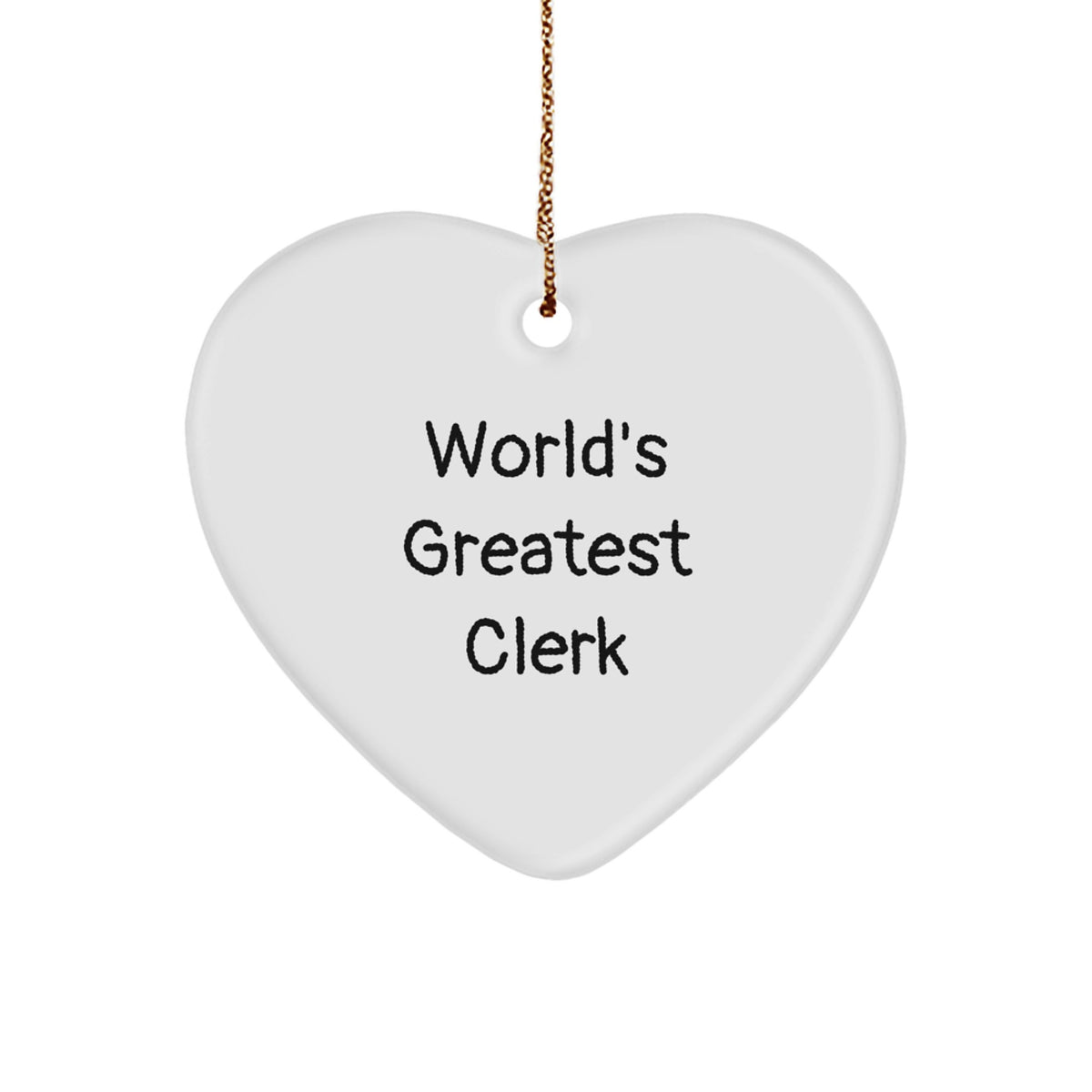 Funny Clerk Gifts from Men to Friends - World's Greatest Heart Ornament Christmas Unique Gifts for Office - Image 1