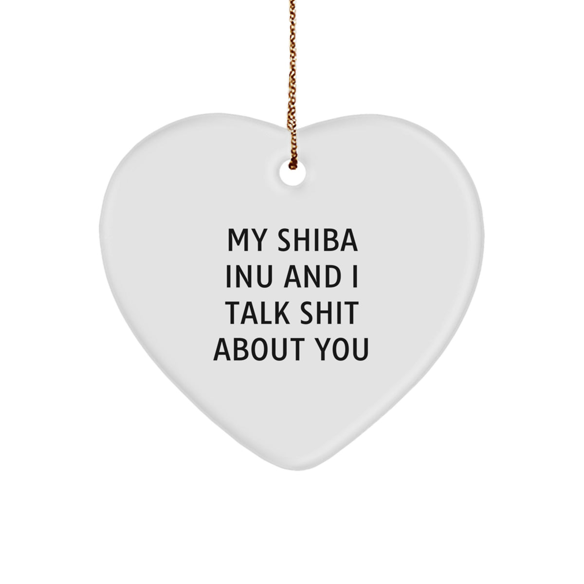 Funny Shiba Inu Dog Heart Ornament Gifts from Men to Women Friends Family - Christmas Unique Gifts - Image 1