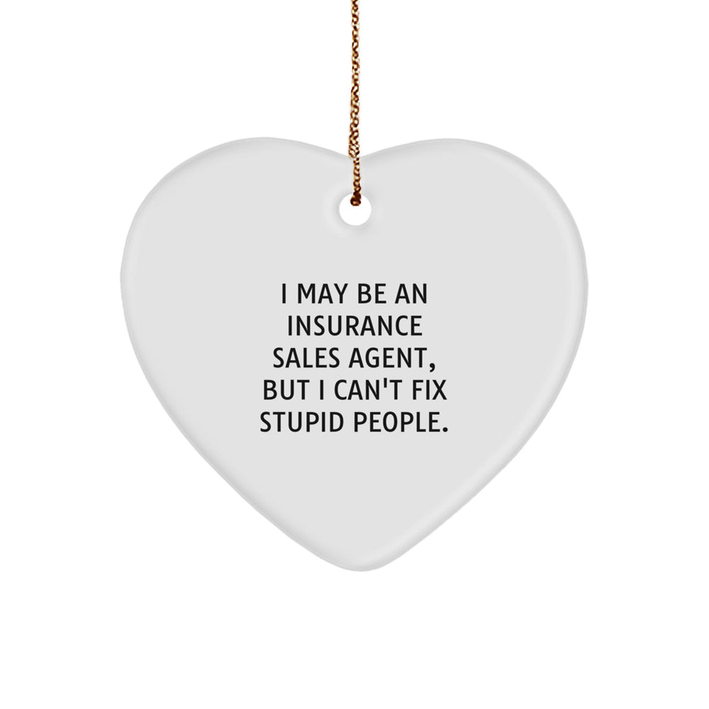 Funny Insurance Sales Agent Gifts from Men - Heart Ornament for Christmas Unique Gifts for Insurance Sales Agent - Image 1