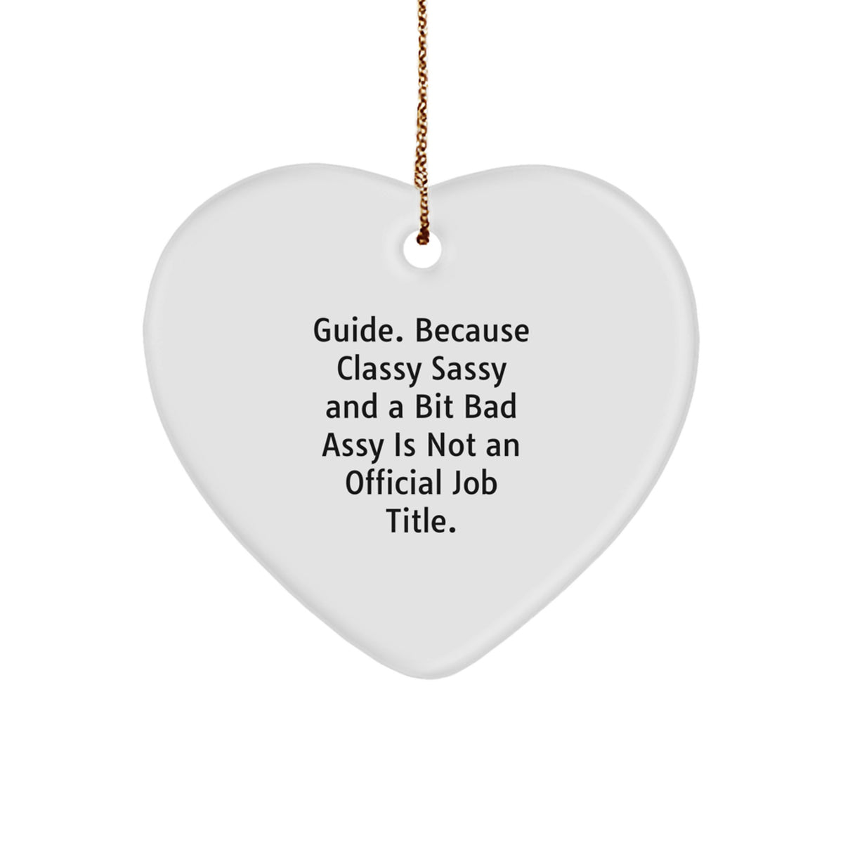 Funny Guide Heart Ornament Gifts from Men to Guide Friends for Christmas Unique Gifts - Image 1