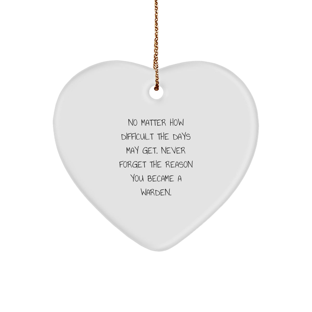 Warden Gifts, Inspirational Heart Ornament for Men, Funny Quote Decoration for Home, Gifts from Men to Warden Friends and Family at Christmas - Image 1