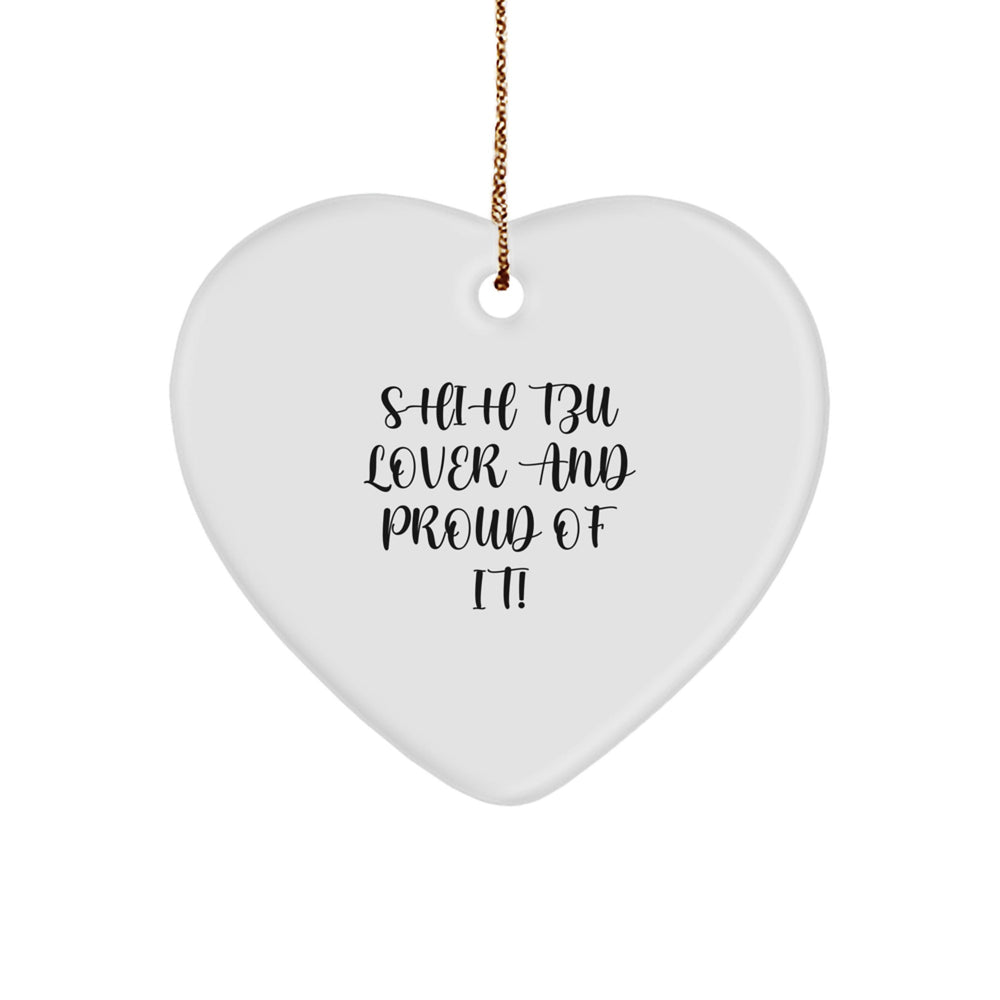 Shih Tzu Dog Lover Gifts, Funny Quote, Heart Ornament for Christmas, Gifts from Friends for Shih Tzu Dog Owners, Shih Tzu Dog Heart Ornament - Image 1