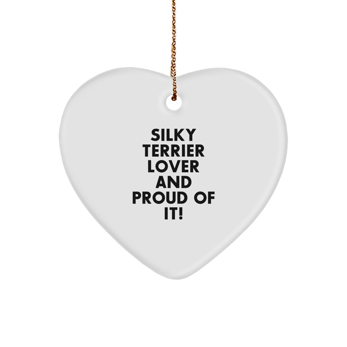 Silky Terrier Dog Lover Gifts from Friends and Family - Heart Ornament for Christmas - Image 1
