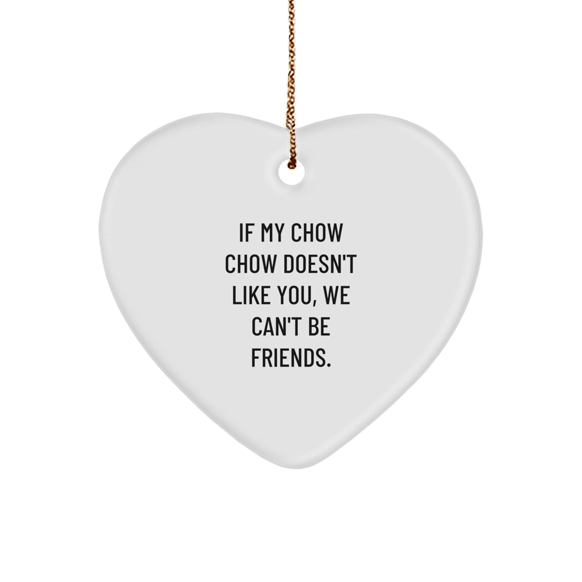 Chow Chow Dog Lover Gifts from Friends for Chow Chow Dog Owners Funny Heart Ornament, White, 2.75'' Tall, Christmas Unique Gifts for Chow Chow Dog Fans - Image 1