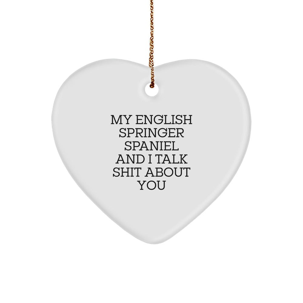 Funny English Springer Spaniel Dog Gifts for Men - English Springer Spaniel Dog Heart Ornament, Christmas Unique Gifts from Friends - Image 1