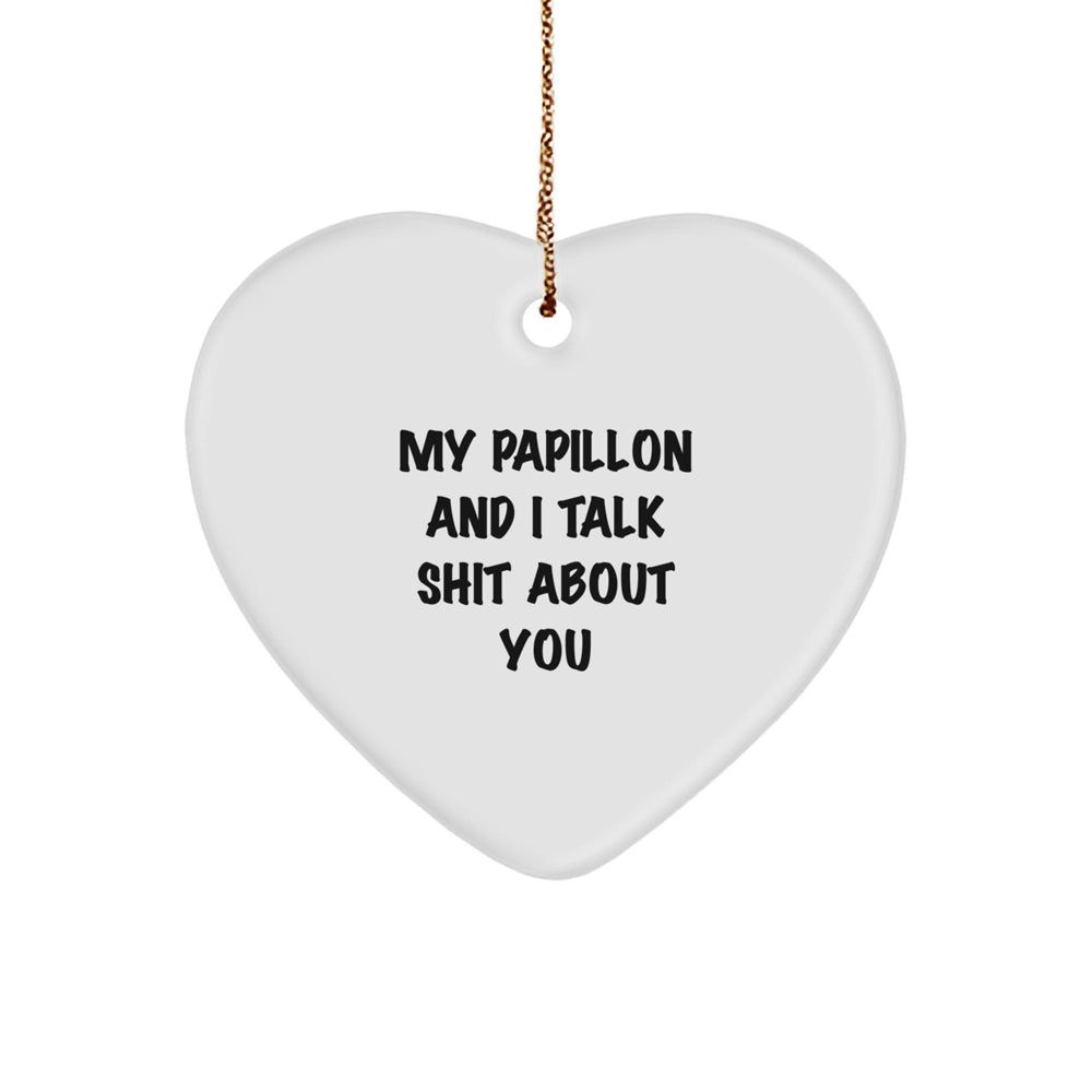 Papillon Dog Lovers' Funny Heart Ornament Gifts from Friends, Perfect for Christmas - Image 1