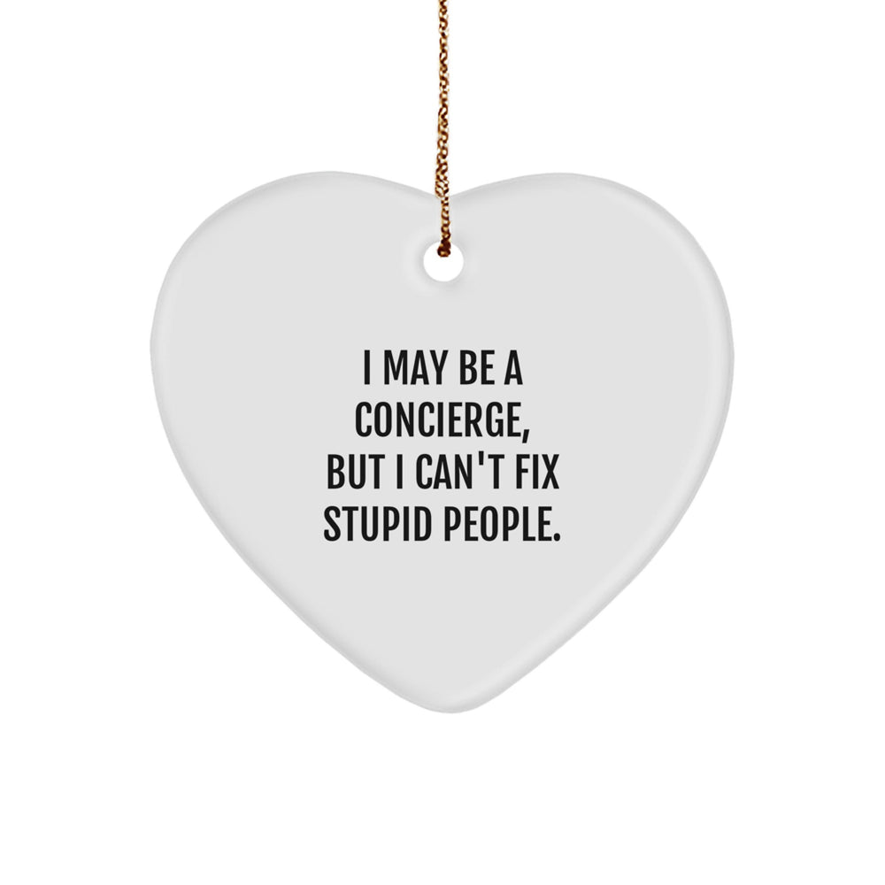 Funny Concierge Heart Ornament Gifts from Men to Friends, Unique Christmas Unique Gifts for Concierge - Image 1