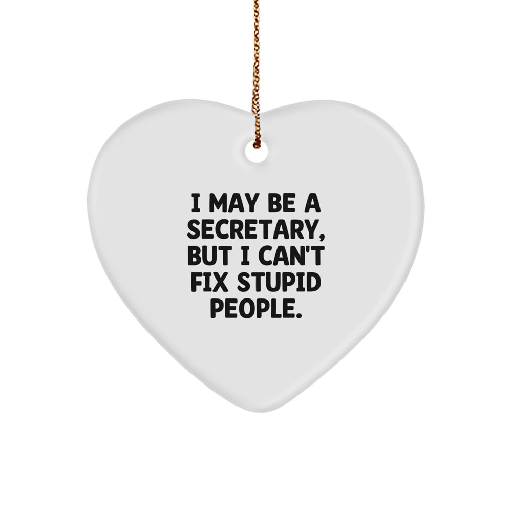 Funny Secretary Heart Ornament Gifts from Men to Secretary, Funny Christmas Unique Gifts for Secretary - Image 1