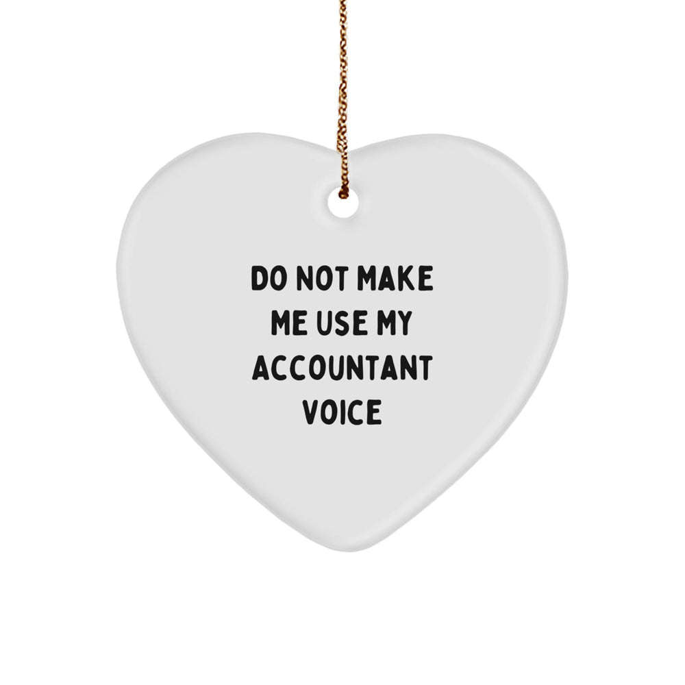 Funny Accountant Gifts for Christmas, Heart Ornament from Friends, Coworkers, Family - Image 1