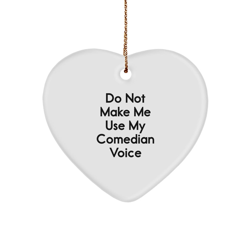 Comedian Gifts from Friends, Funny Heart Ornament for Comedian Men, Christmas Unique Gifts - Image 1