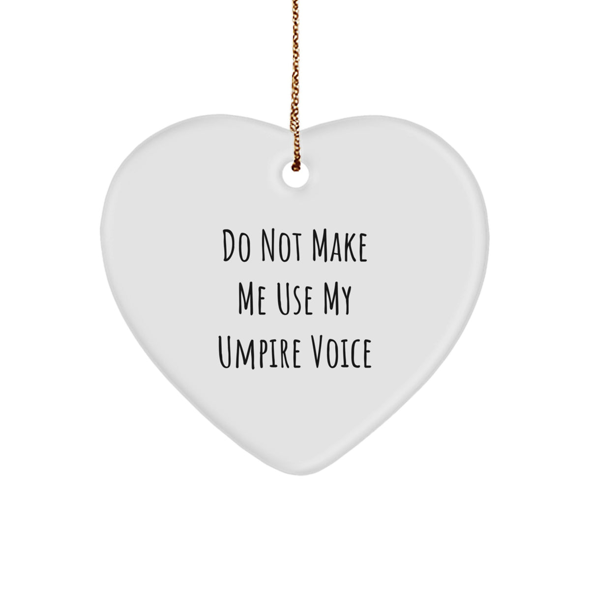 Funny Umpire Gifts for Men, Heart Ornament from Friend, Christmas Unique Gifts - Image 1