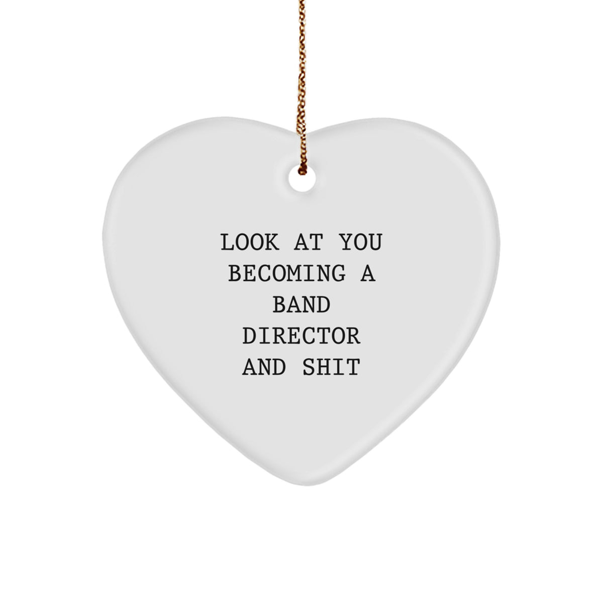 Funny Gifts from Men to Band Directors, Heart Ornament, Merry Christmas Unique Gifts for Him - Image 1
