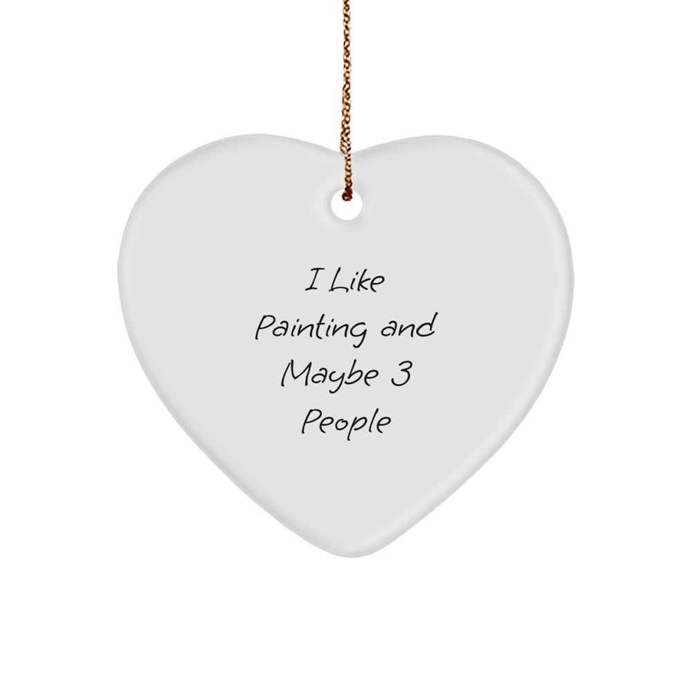 Funny Painting Gifts for Friends from Men - Heart Ornament, White, 2.75" tall, Christmas Unique Gifts - Image 1