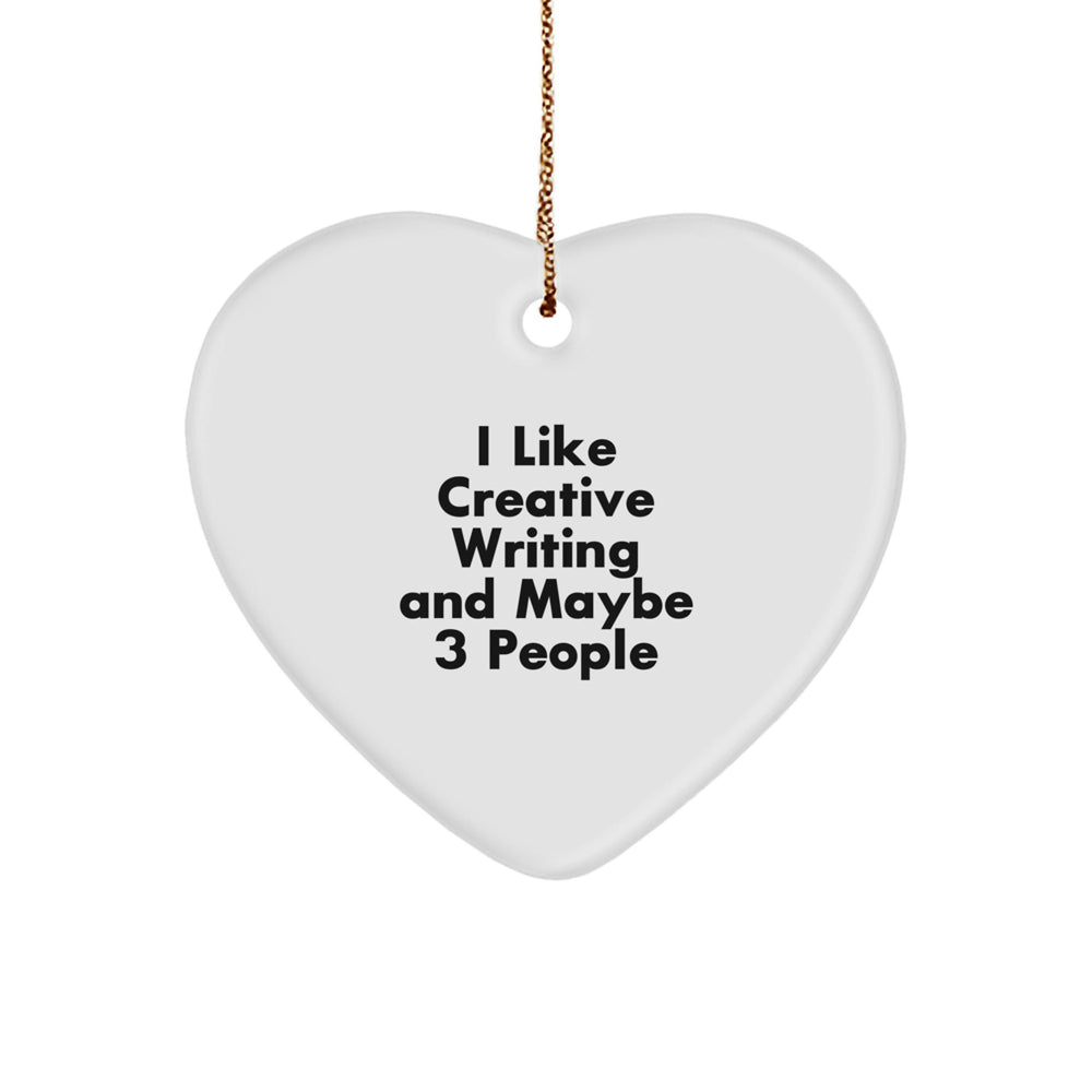 Funny Creative Writing Heart Ornament Gifts from Friends for Creative Writing Lovers - Image 1