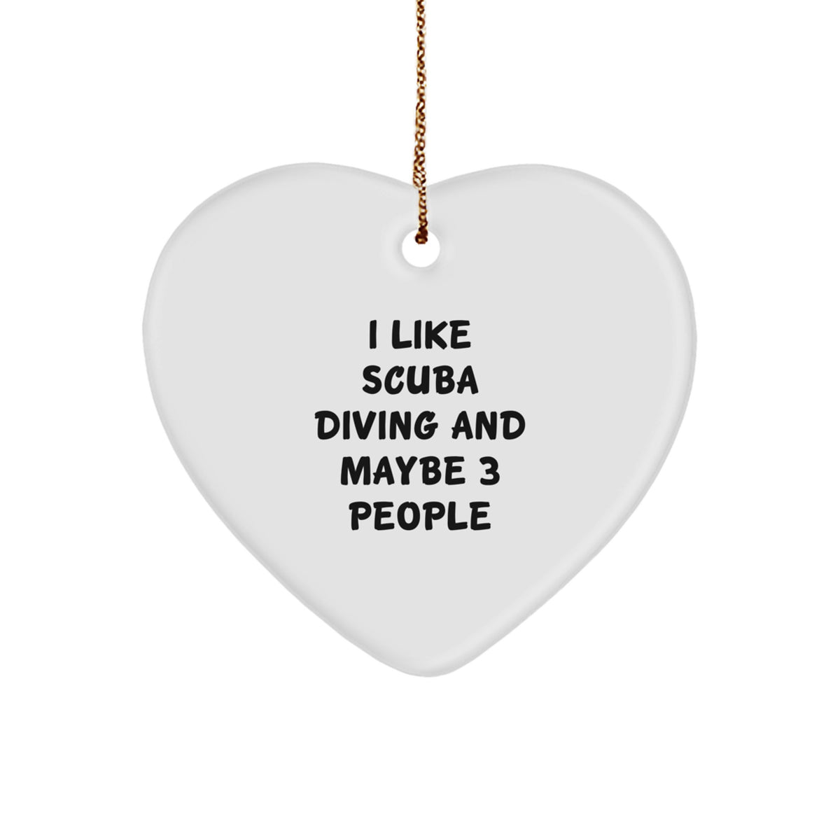 Scuba Diving Fan Gift for Friends, Funny Heart Ornament, Christmas Unique Gifts from Men to Scuba Diving Enthusiasts - Image 1