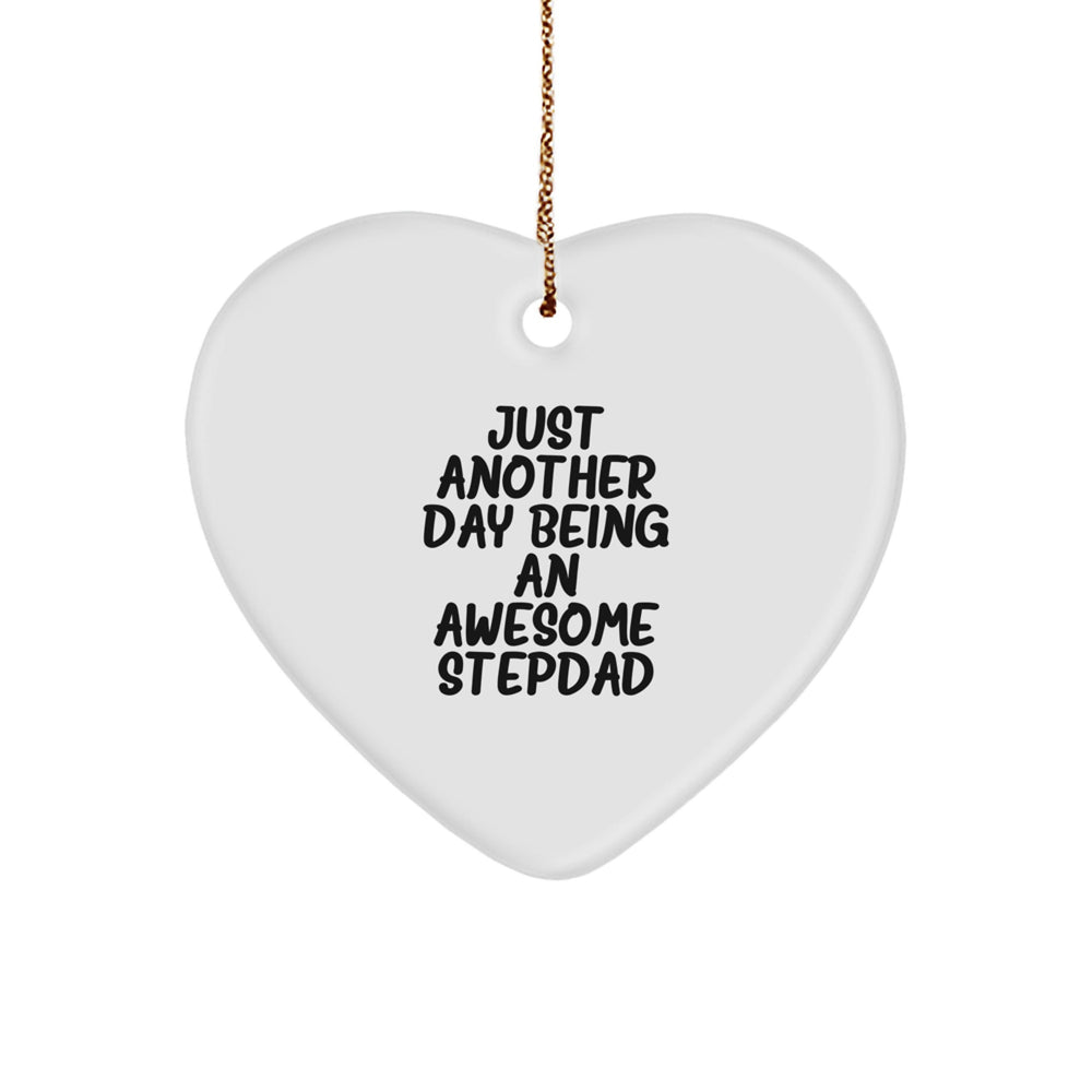 Awesome Stepdad Gifts, Funny Heart Ornament for Christmas, 'Just Another Day Being An Awesome Stepdad', Gifts from Family, for Stepdad - Image 1