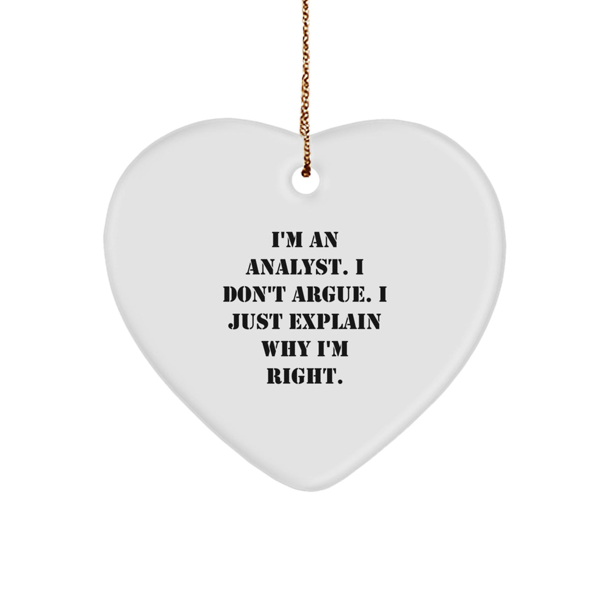 Funny Analyst Gifts for Men Christmas Unique Heart Ornament from Friend - Image 1