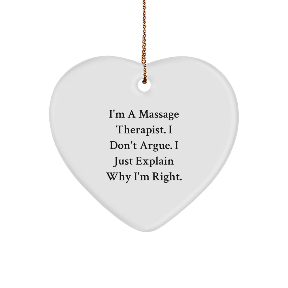 Massage Therapist Gifts, Funny Quote Heart Ornament, Gifts from Friends, Gifts for Massage Therapist, Christmas Unique Gifts - Image 1