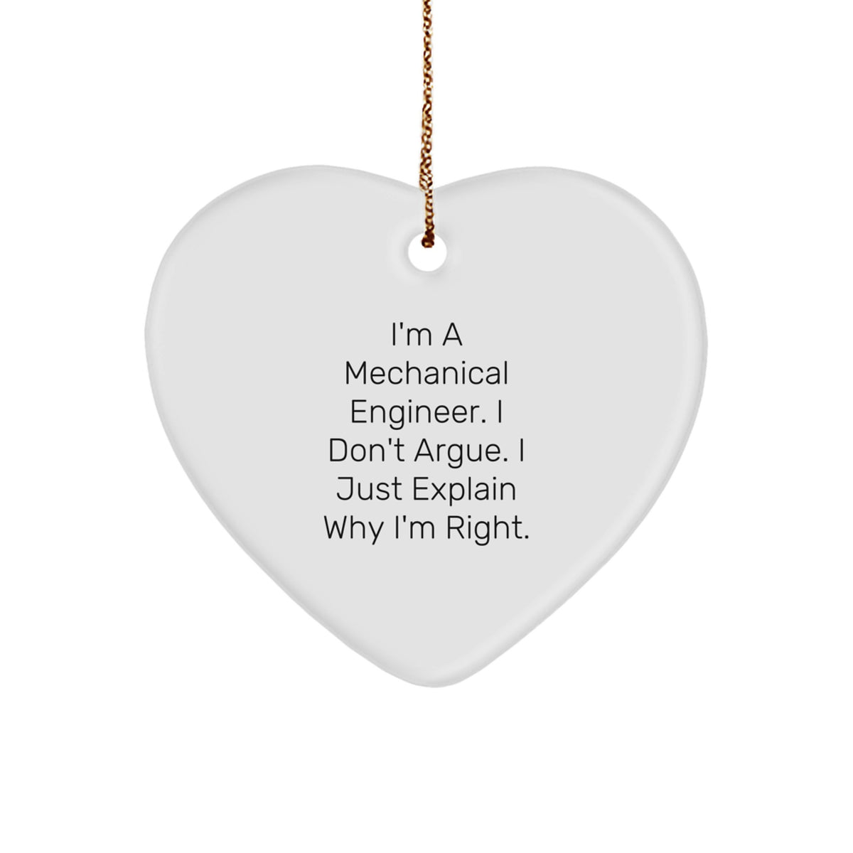 Funny Mechanical Engineer Heart Ornament Gifts from Friends for Men, Inspirational Quote, Christmas Unique Decorations - Image 1