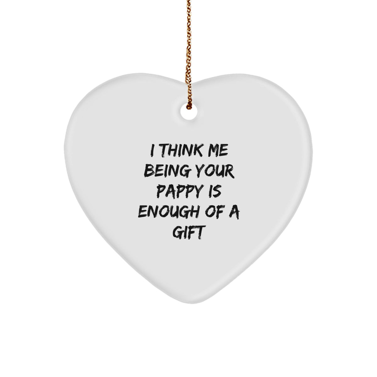 Funny Pappy Gifts from Men to Heart Ornament with Quote - Unique Christmas Memorable Presents for Pappy - Image 1