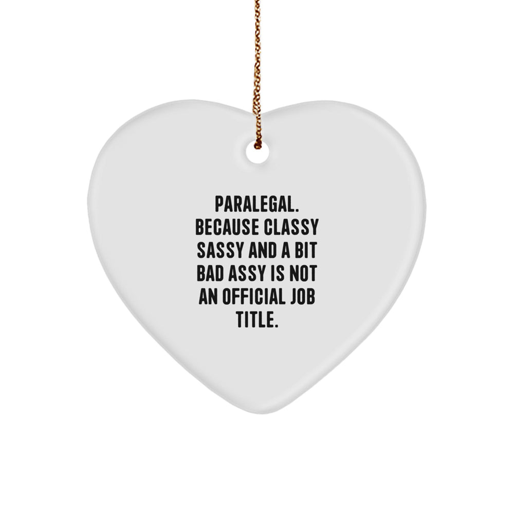 Funny Paralegal Heart Ornament Gifts from Friends, Coworkers, Family, and Men for Paralegal Women, Unique Christmas Unique Gifts - Image 1