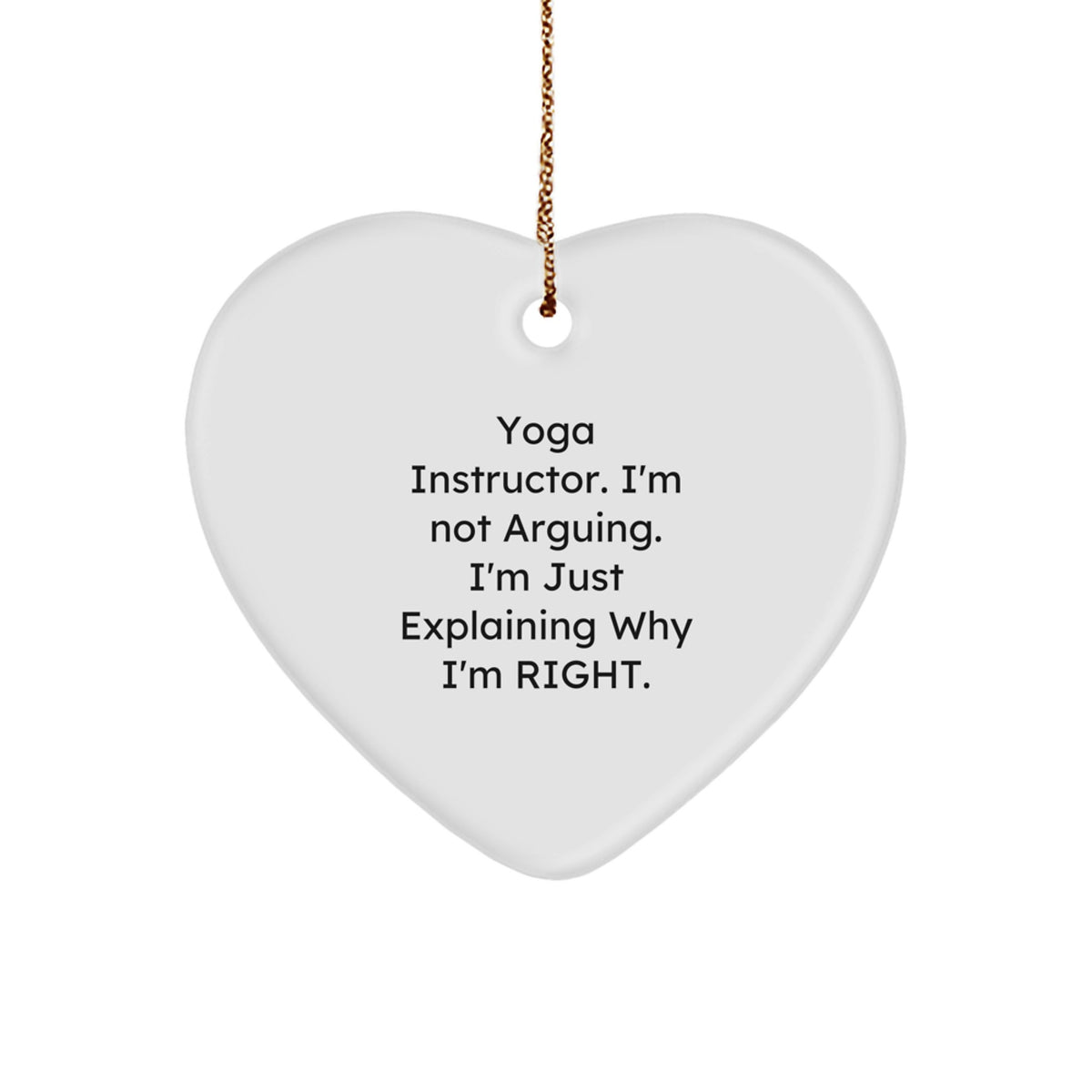 Funny Yoga Instructor Heart Ornament Gifts from Friends for Men and Women - Christmas Unique Gifts - Yoga Instructor Gifts with Humor - Heart Ornament for Yoga Instructor - Inspirational - Image 1