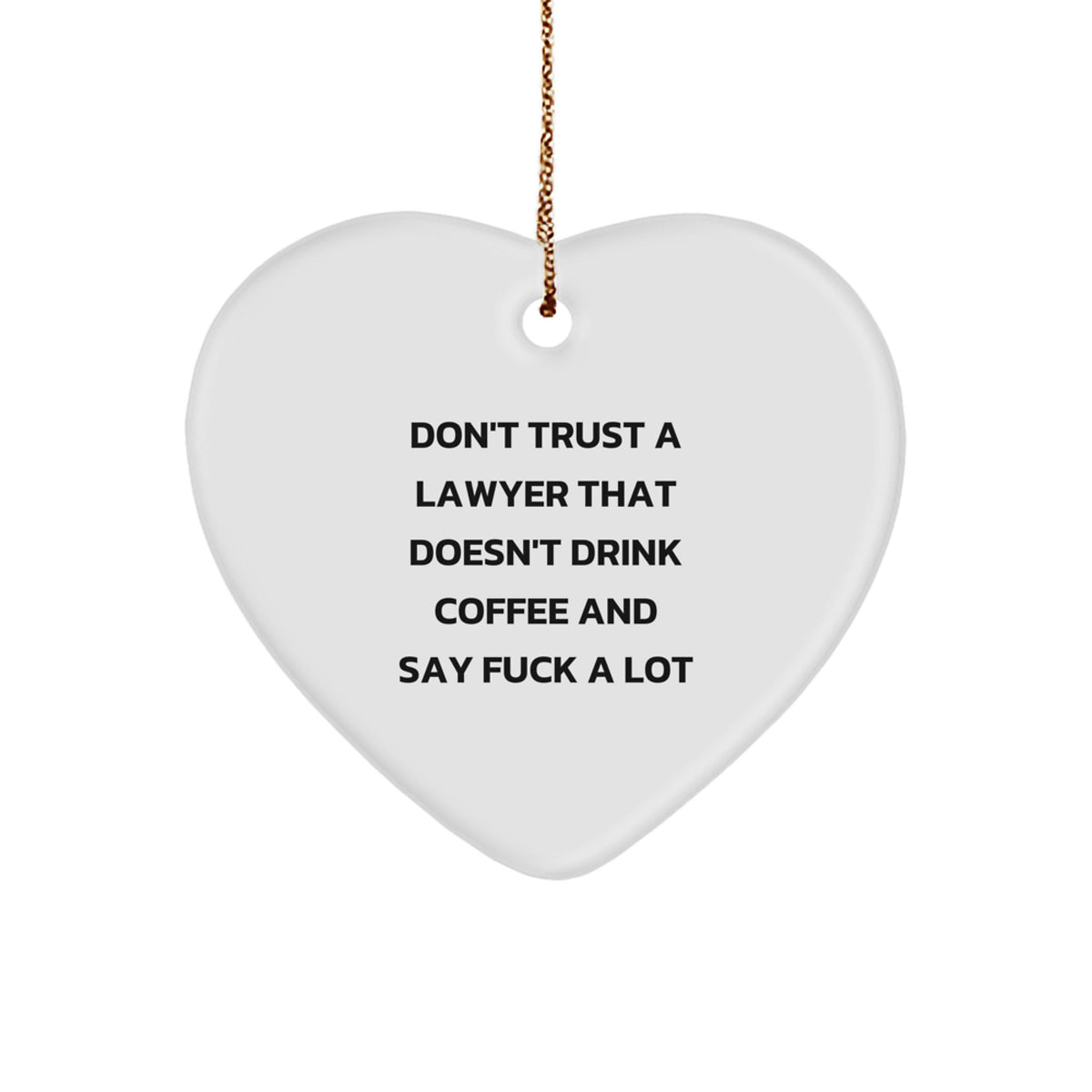 Funny Lawyer Gifts from Men, Gifts for Lawyer Colleagues, Heart Ornament for Christmas Unique Presents - Image 1