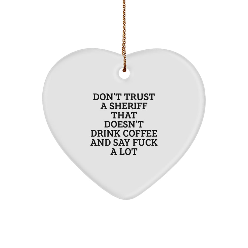 Funny Sheriff Heart Ornament Gifts for Men from Family - Christmas Unique Sheriff Decorations with Sublimation Print - Image 1