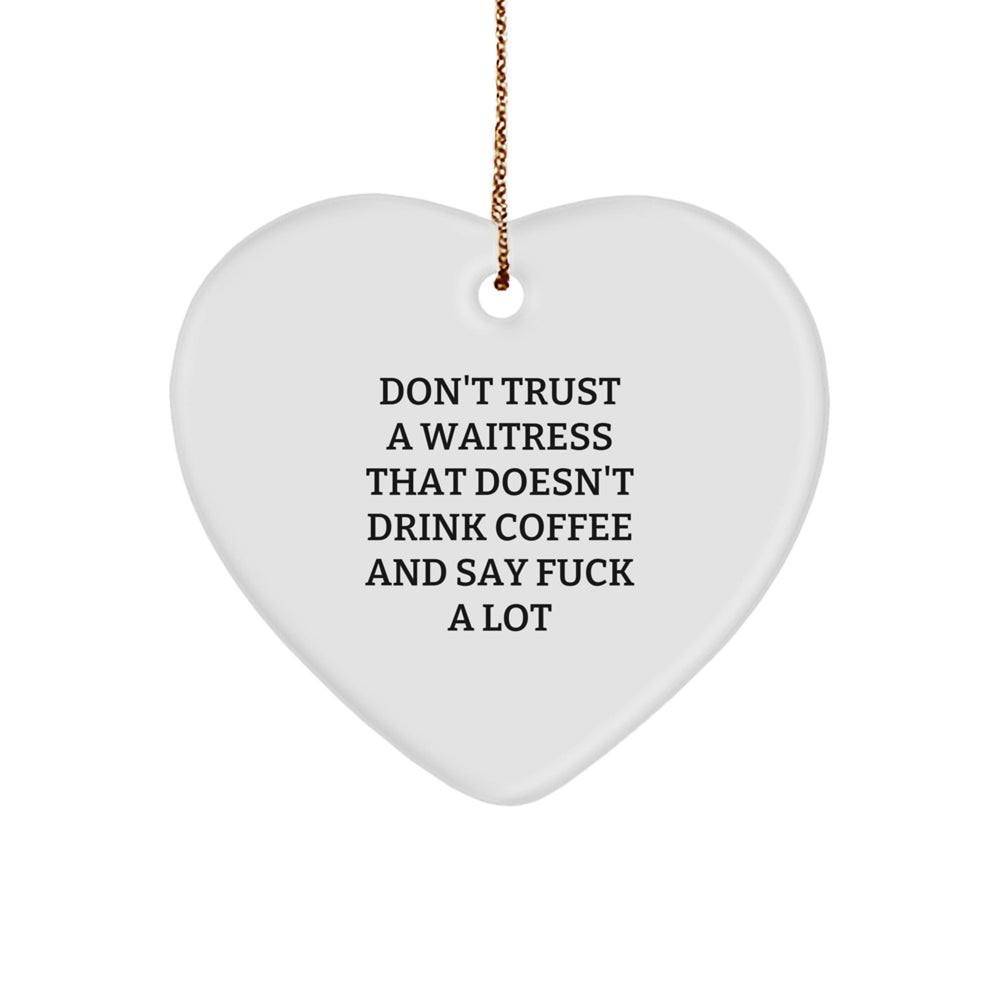Funny Waitress Gifts from Men to Women, Heart Ornament for Waitress Friends, Christmas Unique - Image 1