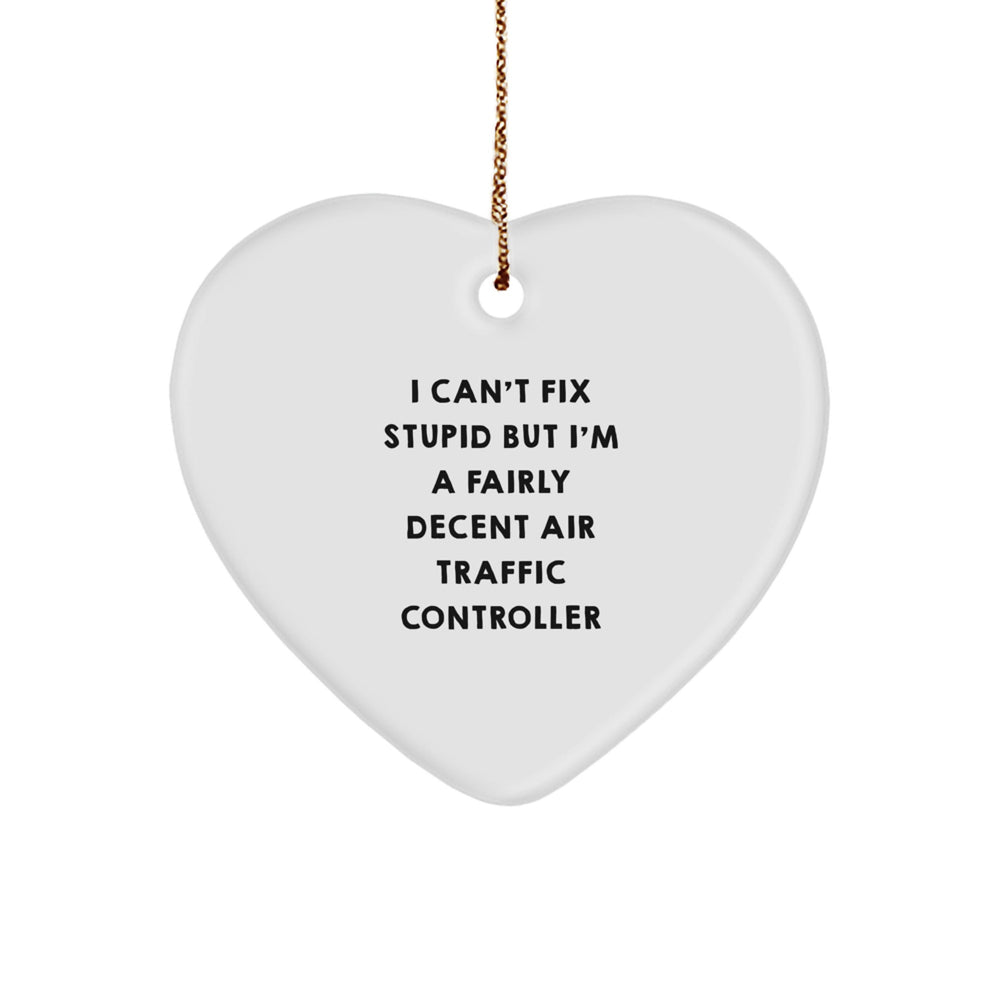 Funny Gift for Air Traffic Controller Friends, Unique Christmas Ornaments for ATC Lovers, Heart Shaped Air Traffic Controller Gift - Image 1