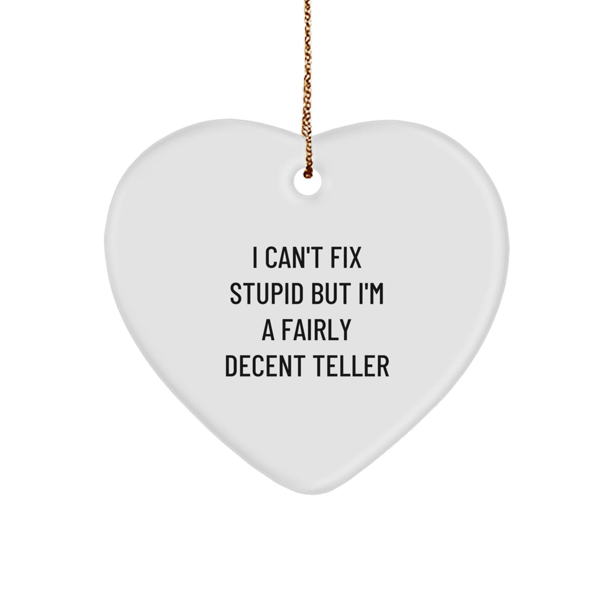 Funny Teller Gifts from Men, Heart Ornament for Christmas Unique Gifts - Image 1