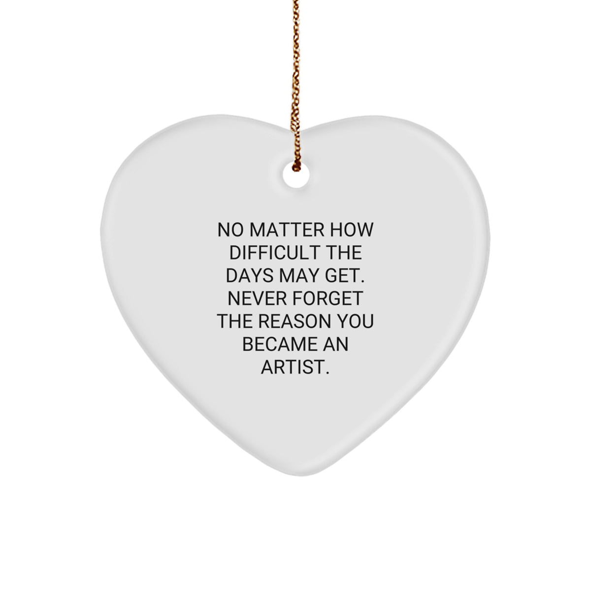 Artist Inspirational Heart Ornament - Encouraging Words Gifts from Family to Artist Friends, Christmas Unique Gifts for Artist Women, Men - Image 1