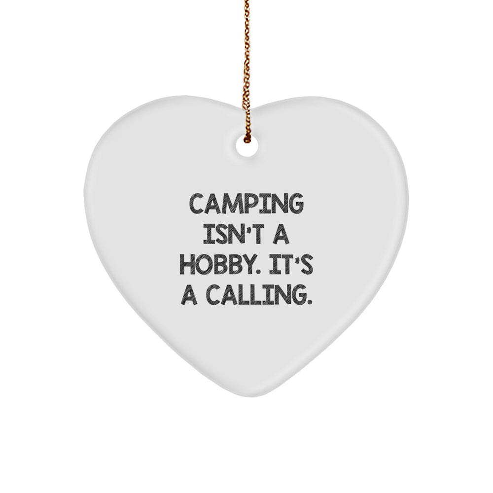 Camping Gifts from Loved Ones, Inspirational Heart Ornament for Camping Lovers - Christmas Unique Gifts for Friends and Family - Image 1