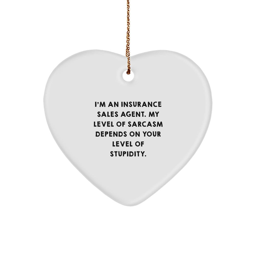 Funny Insurance Sales Agent Gifts from Friends, Cute Heart Ornament for Christmas Unique Gifts, Inspirational Quote for Men, Women, Coworkers, Family - Image 1