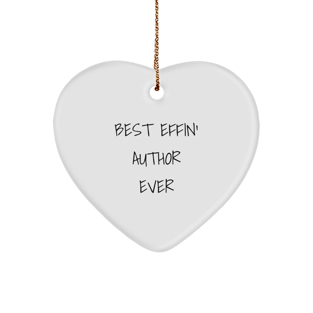 Funny Author Gifts from Friends Unique Heart Ornaments Best Effin' Author Ever Christmas Unique Gifts - Image 1