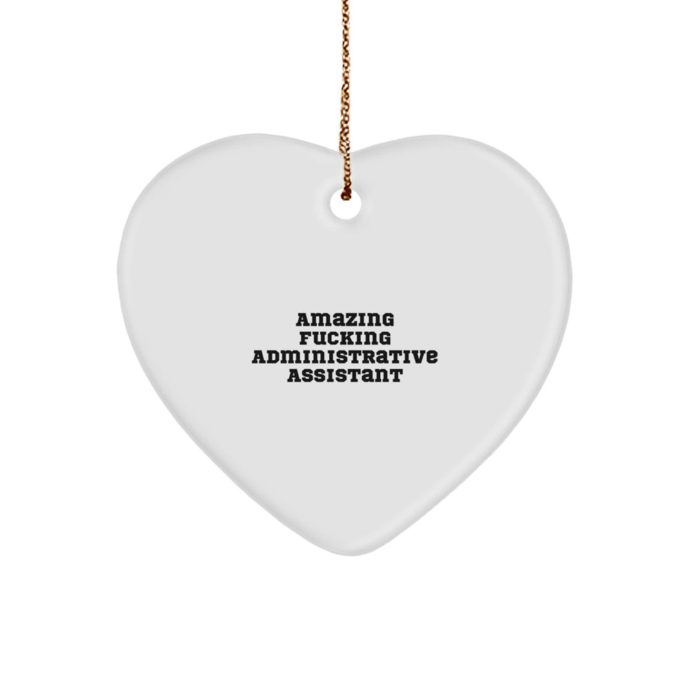 Funny Administrative Assistant Heart Ornament Gifts from Men for Christmas - Image 1