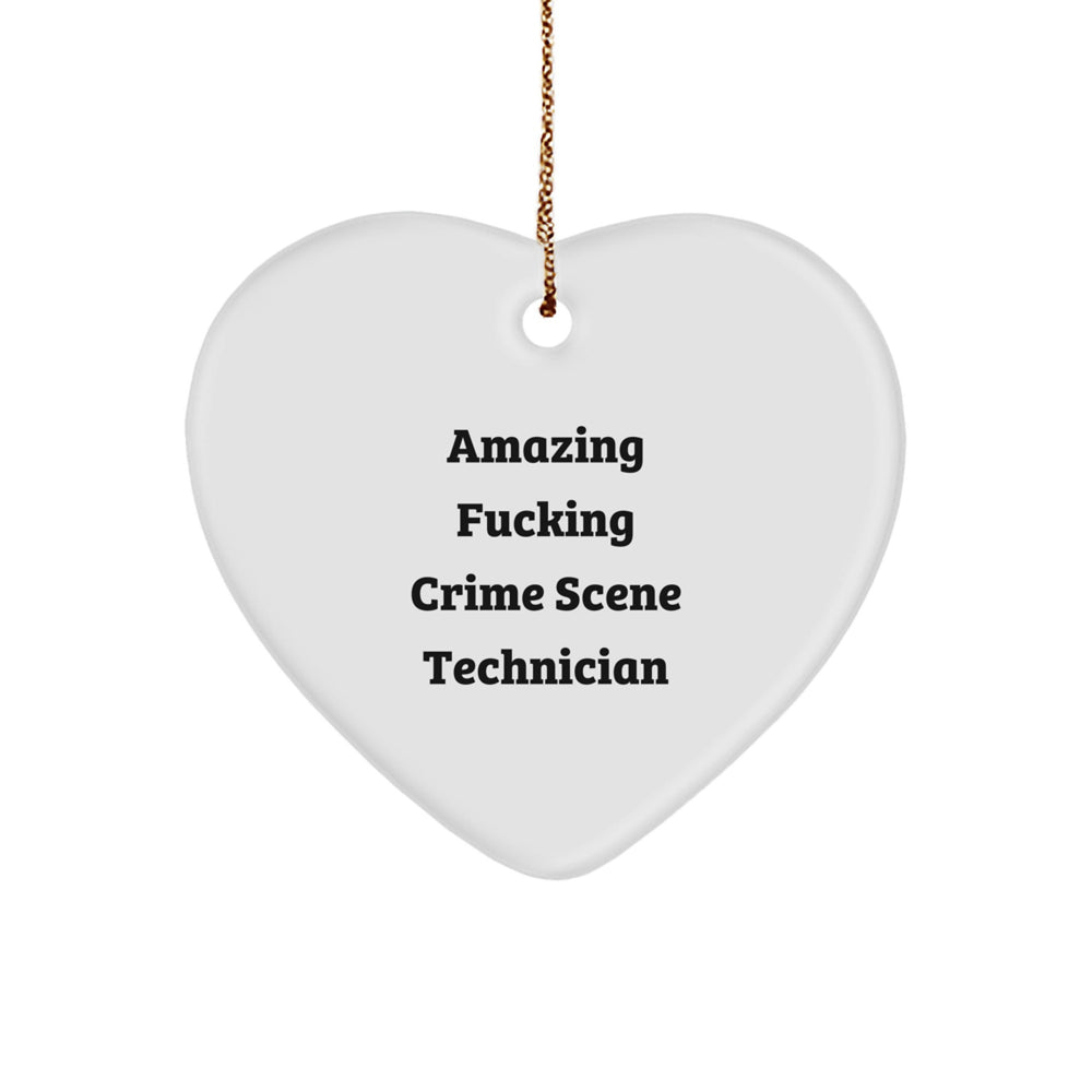 Funny Crime Scene Technician Gifts from Friends - Awesome Heart Ornament for Christmas - Image 1