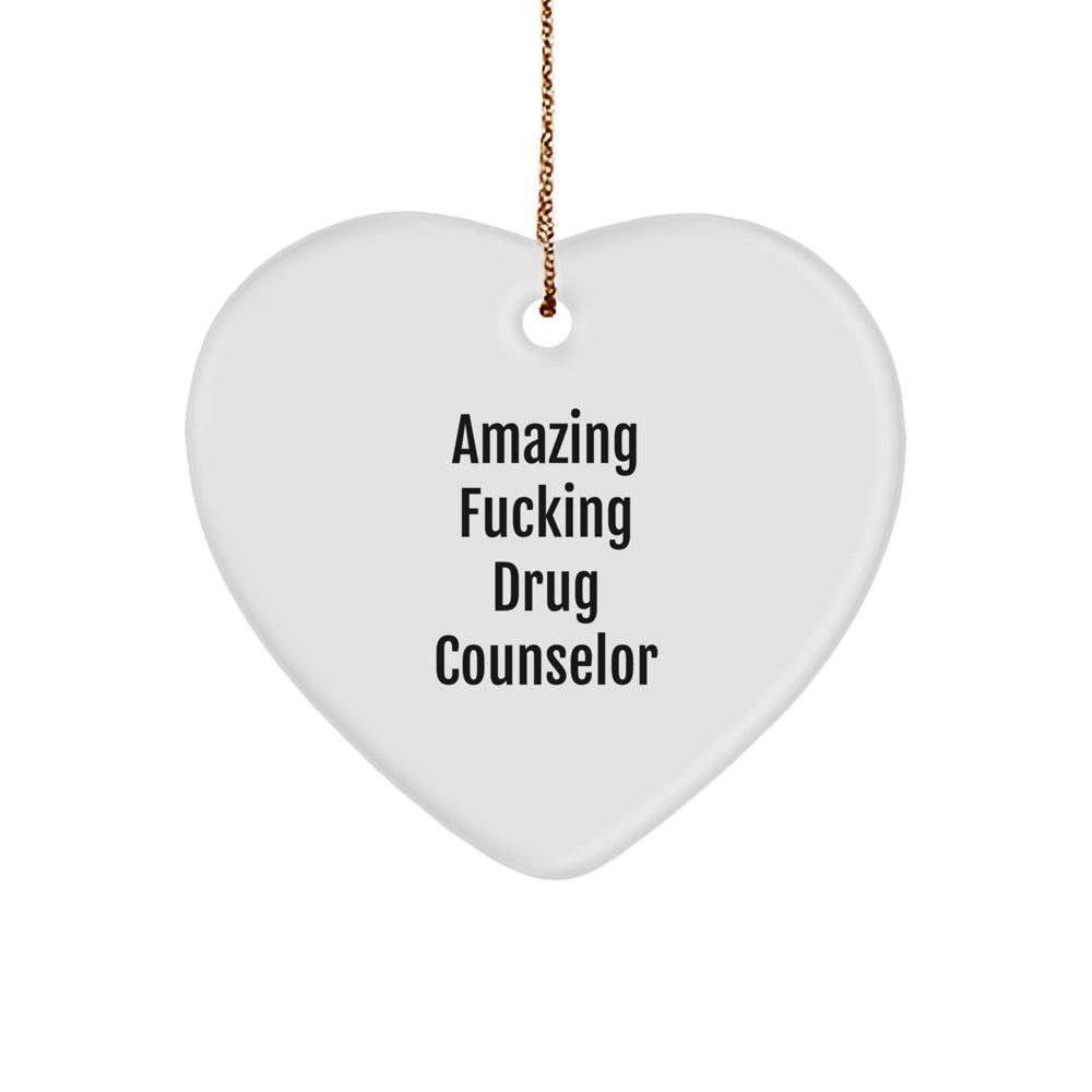 Funny Drug Counselor Gifts from Friends for Christmas - Amazing Heart Ornament - Image 1