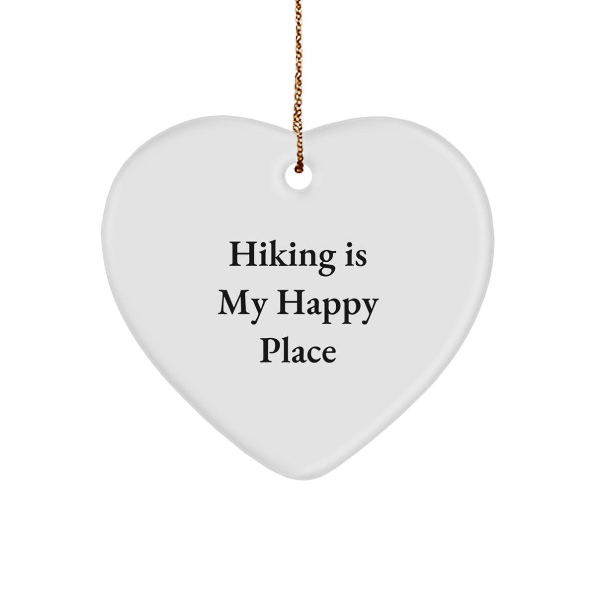 Funny Hiking Heart Ornament Gifts from Men to Hiking Women Friends - 'Hiking Is My Happy Place' Christmas Unique Decorations - Image 1