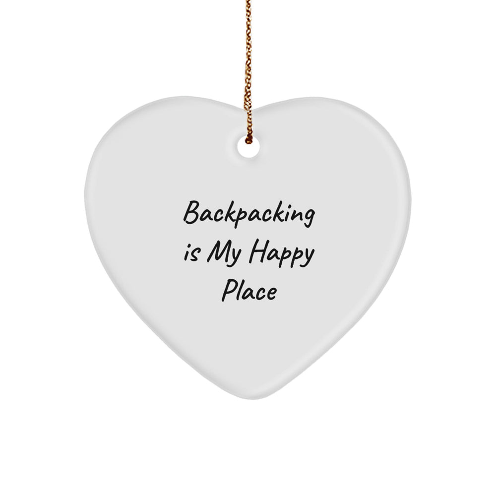 Backpacking Gifts from Friends - Inspirational Heart Ornament for Christmas, 'Backpacking Is My Happy Place' Quote - Image 1