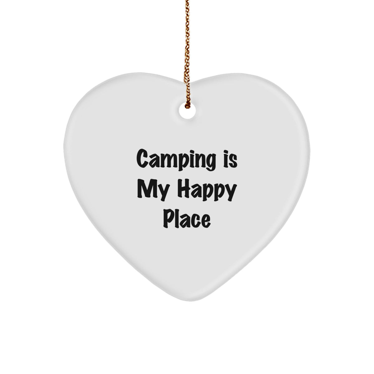 Camping Gifts from Friends for Camping Enthusiasts - Heart Ornament with 'Camping Is My Happy Place' Quote - Christmas Unique Gifts - Image 1
