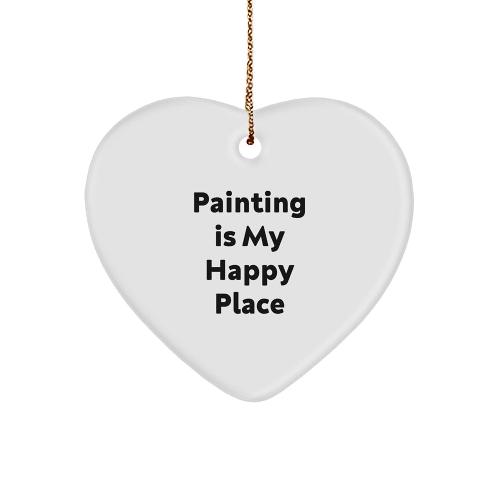 Painting Enthusiasts' Delight, 'Painting Is My Happy Place' Heart Ornament, Gifts from Friends, for Painting Lovers, Christmas Unique Gifts - Image 1