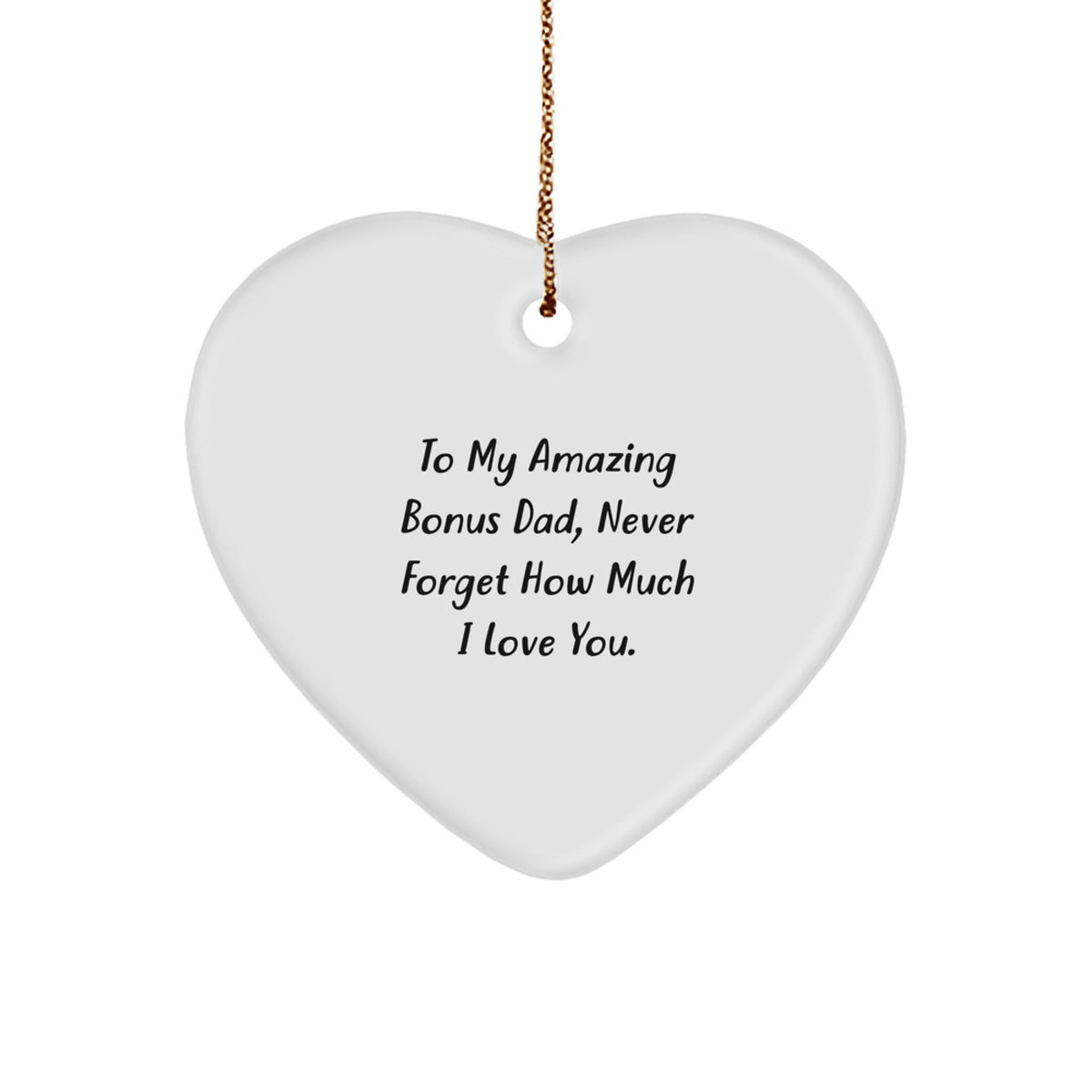 Funny Bonus Dad Gifts, Heart Ornament, To My Amazing Bonus Dad, Christmas Unique Gifts from Family - Image 1