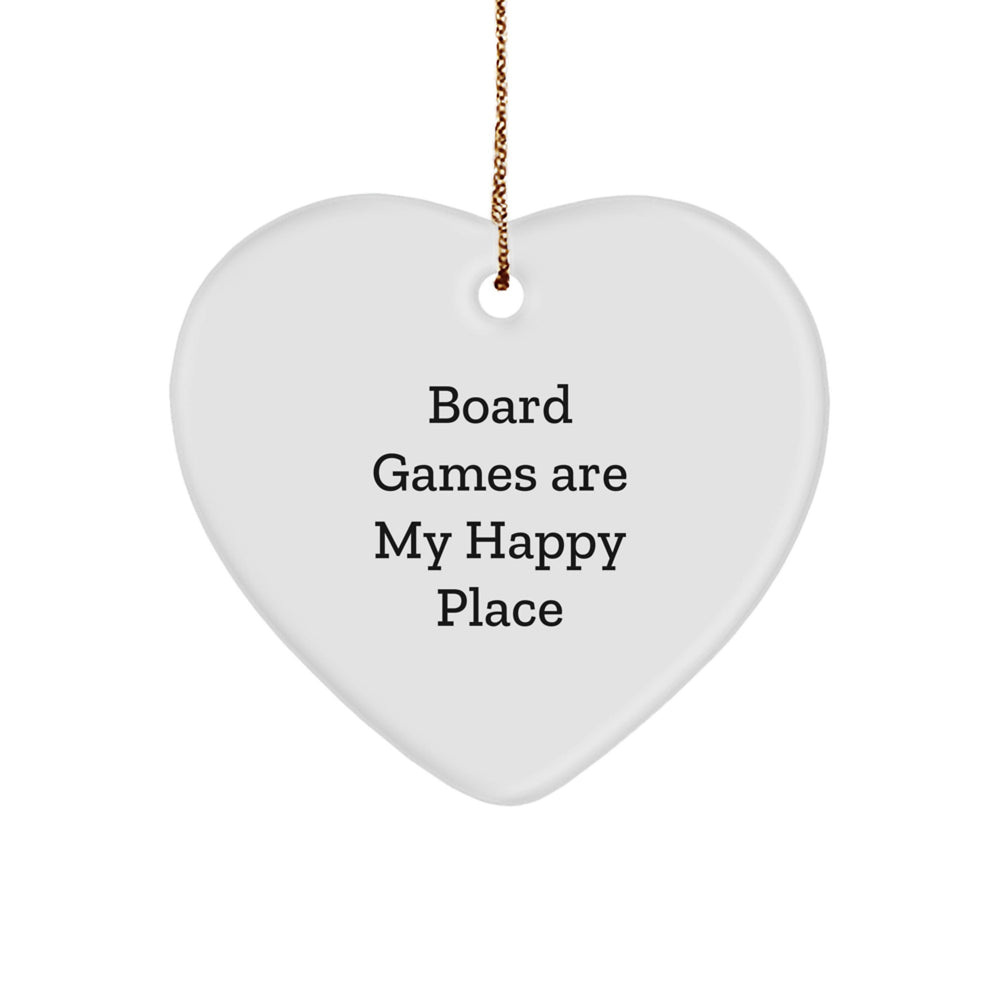 Funny Board Games Quotes Heart Ornament Gifts from Friends for Christmas - Image 1