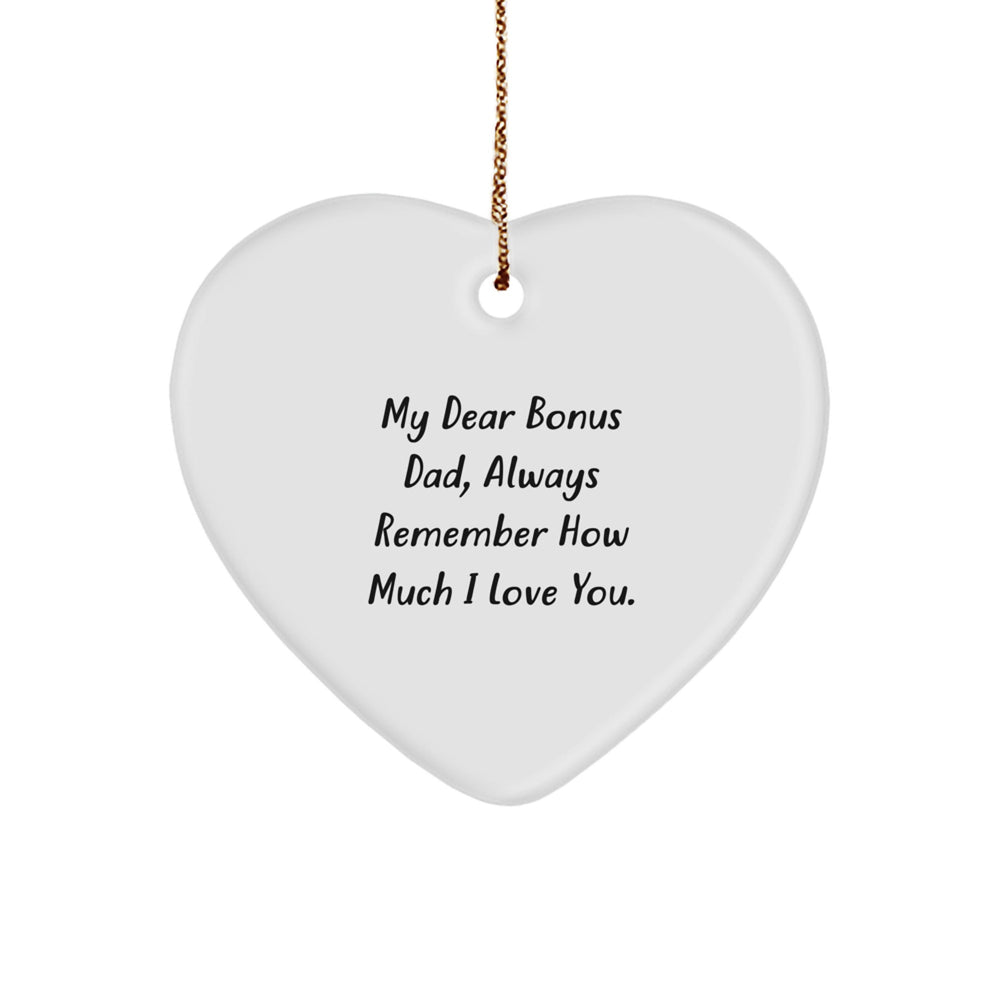Funny Bonus Dad Heart Ornament Gifts from Family for Christmas, Always Remember How Much I Love You. - Bonus Dad Gifts for Him - Image 1