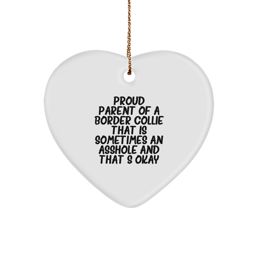 Funny Border Collie Dog Heart Ornament Gifts from Proud Parents, Gifts for Men, Women, Friends, and Family this Christmas - Image 1