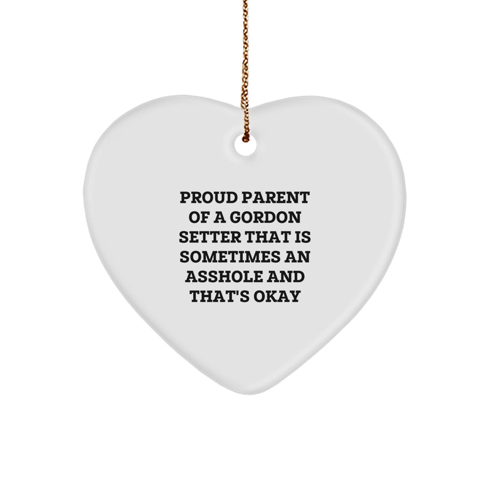 Funny Gordon Setter Dog Gifts - Proud Parent Quotes Heart Ornament for Men, Women, Friends, Family - Unique Christmas Unique Gifts - Image 1