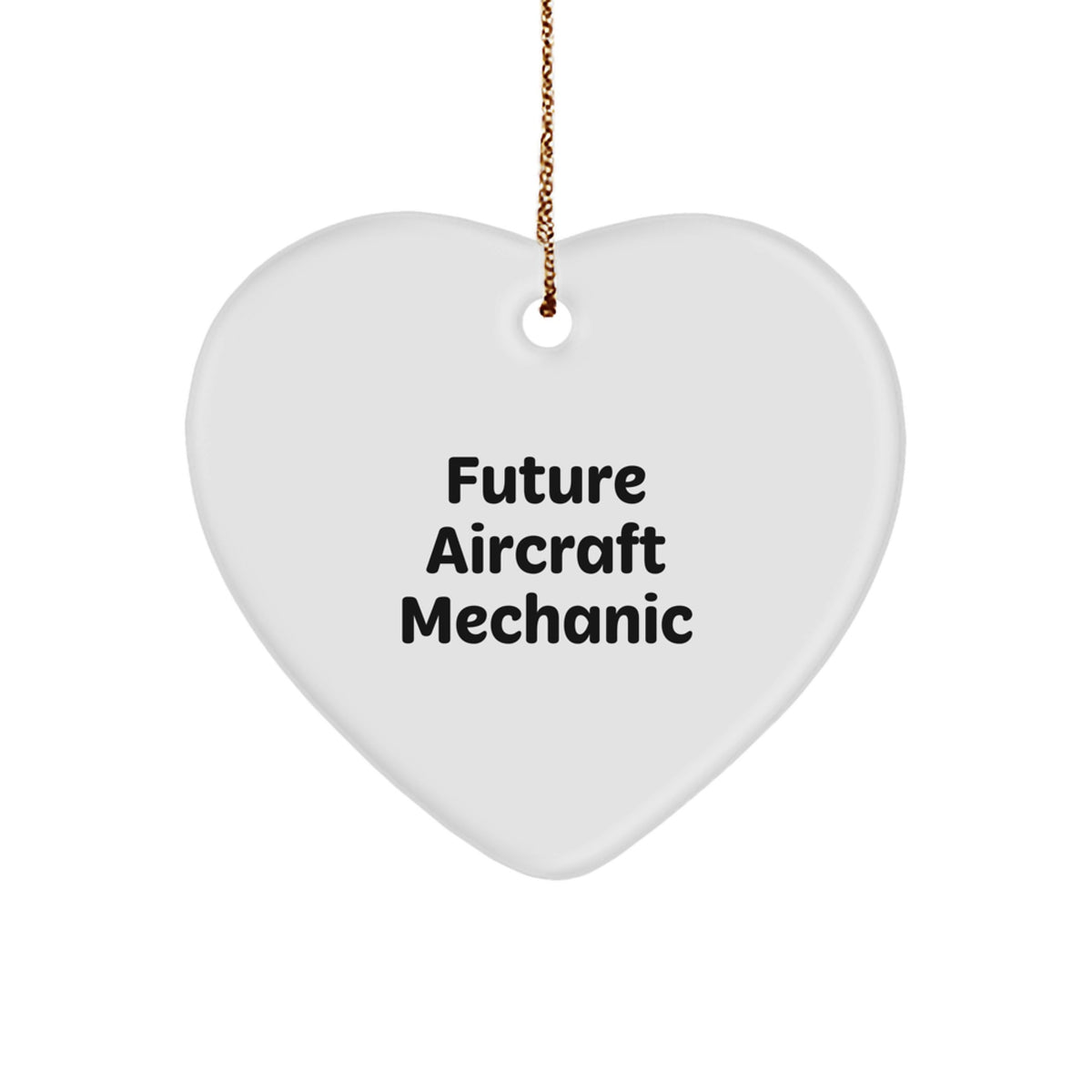 Funny Inspirational Gifts for Future Aircraft Mechanic Men - Aircraft Mechanic Heart Ornament, Gifts from Friends, Family, Men to Aircraft Mechanic, Funny Heart Shaped Ornament for Aircraft Mechanic - Image 1