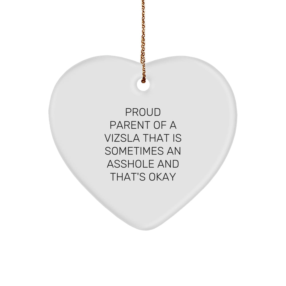 Vizsla Dog Lover's Christmas Unique Gift, Proud Parent Quote Heart Ornament, Gifts from Family to Friends - Image 1